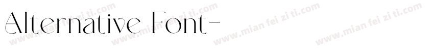 Alternative Font字体转换